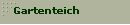 Gartenteich